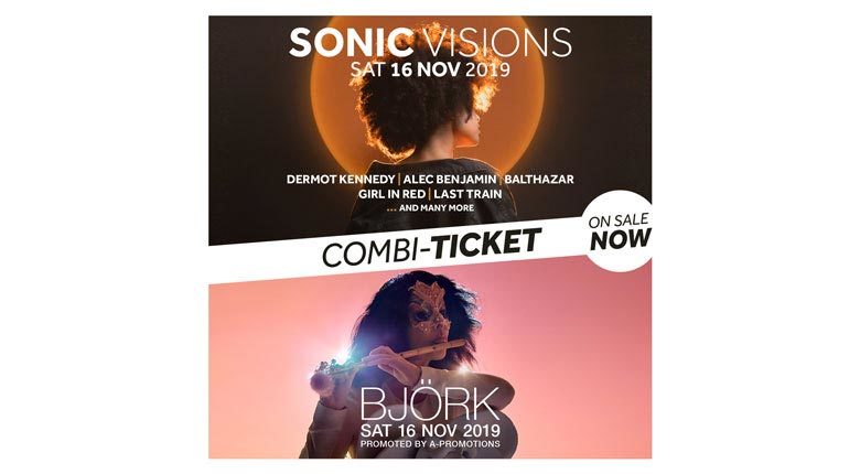 SONIC VISIONS / BJÖRK COMBI-TICKETS ON SALE NOW!